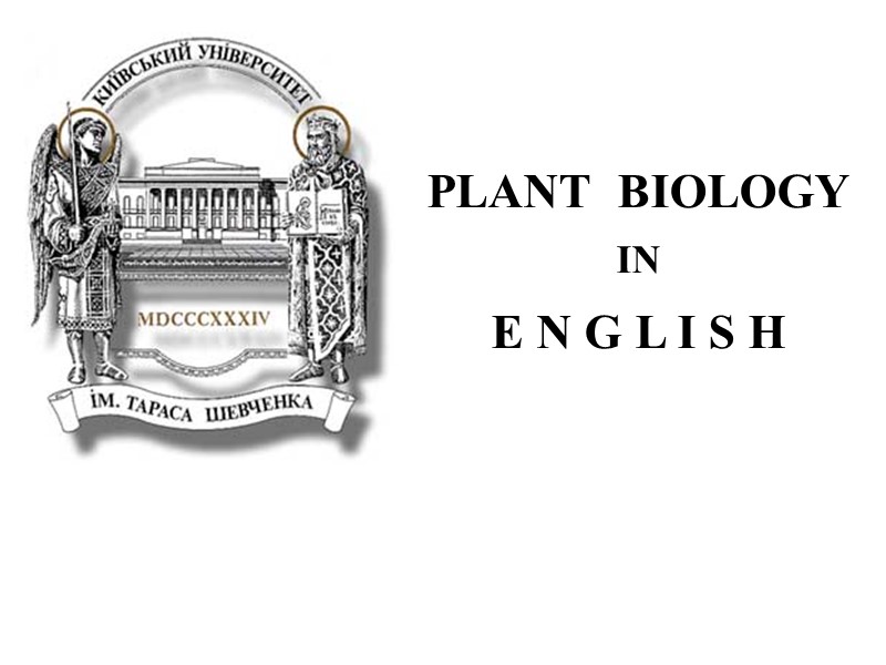 PLANT  BIOLOGY IN   E N G L I S H